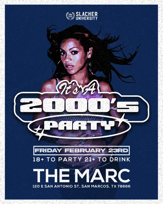 It's A 2000s Party: San Marcos